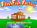 Flash Fish Factory